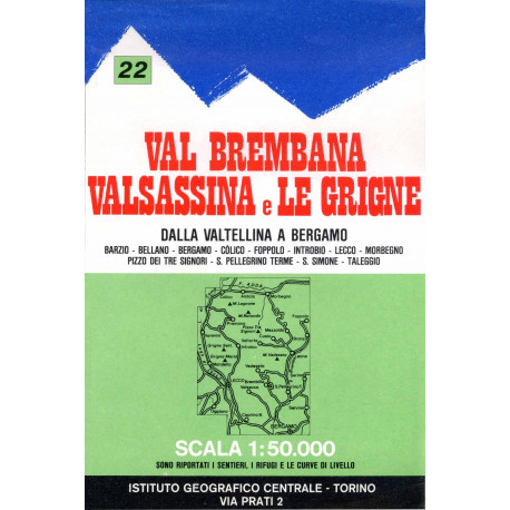 Val Brembana, Valsassina und Grigne